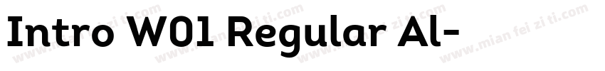 Intro W01 Regular Al字体转换